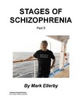 Stages of Schizophrenia Part Five